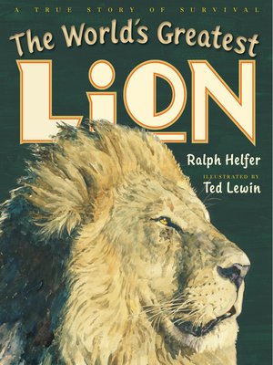 cover image of The World's Greatest Lion